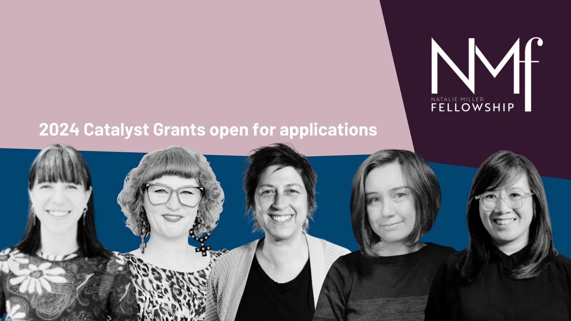 Catalyst Grants Applications NMF Australia 2024